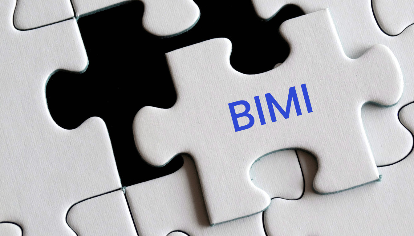 BIMI : la pièce manquante 
